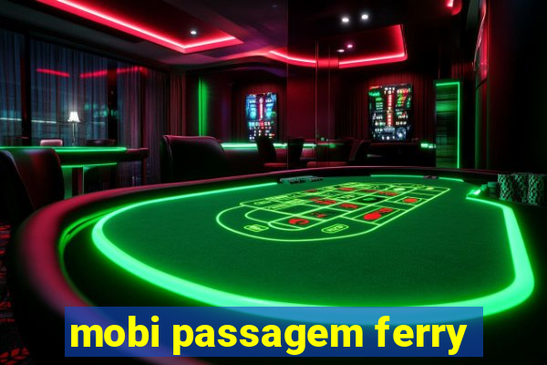 mobi passagem ferry